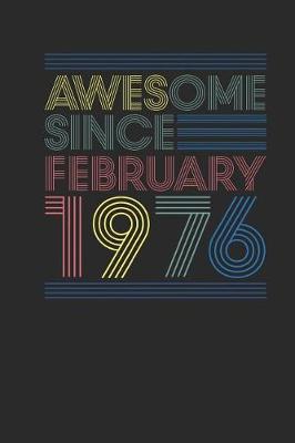 Book cover for Awesome Since February 1976