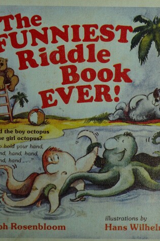 Cover of Funniest Riddle Book Ever