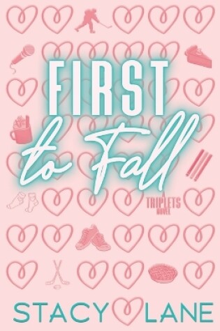 Cover of First to Fall