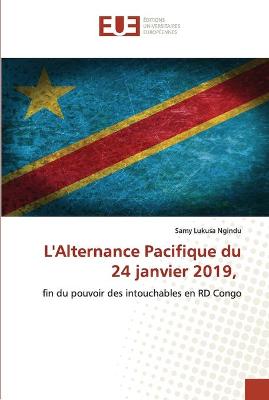 Book cover for L'Alternance Pacifique du 24 janvier 2019,