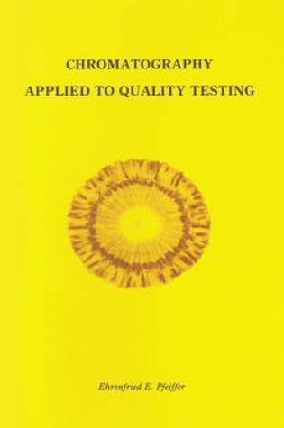 Cover of Chromatography Applied to Quality Testing