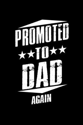 Book cover for Promoted to Dad Again