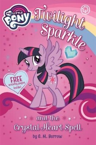 Cover of Twilight Sparkle and the Crystal Heart Spell