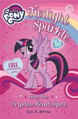 Cover of Twilight Sparkle and the Crystal Heart Spell