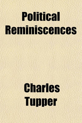 Book cover for Political Reminiscences