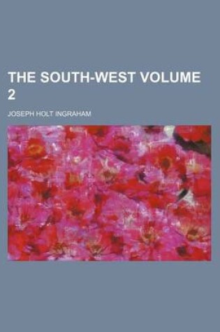 Cover of The South-West Volume 2