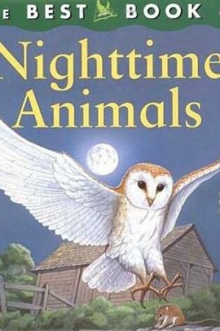 Cover of The Best Book of Nighttime Animals