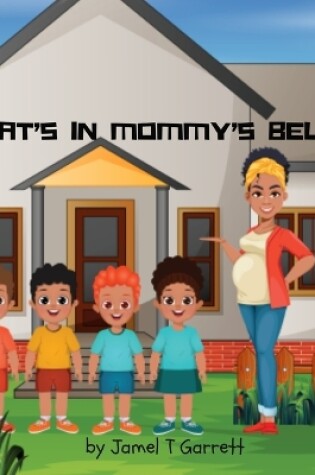 Cover of What's in Mommy's Belly?