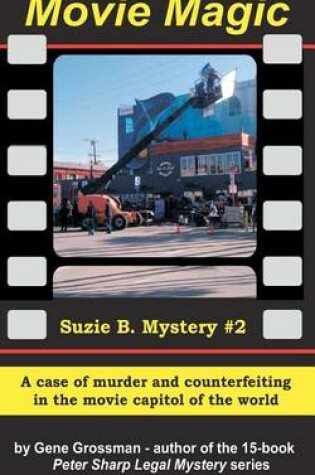 Cover of MOVIE MAGIC - Suzi B. Mystery #2