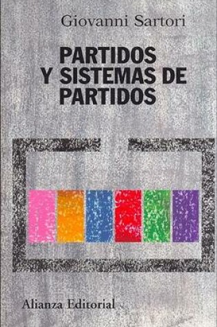 Cover of Partidos y Sistemas de Partidos