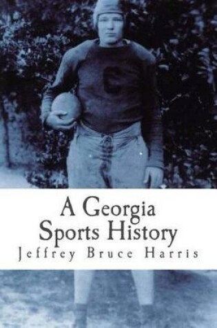 Cover of A Georgia Sports History