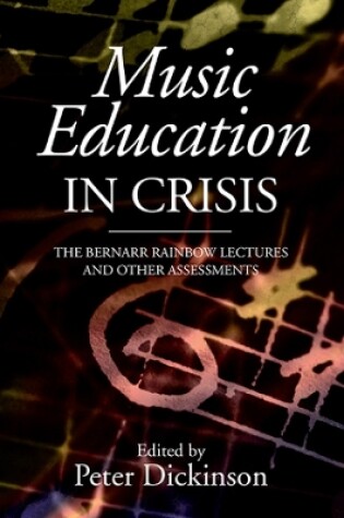 Cover of Music Education in Crisis