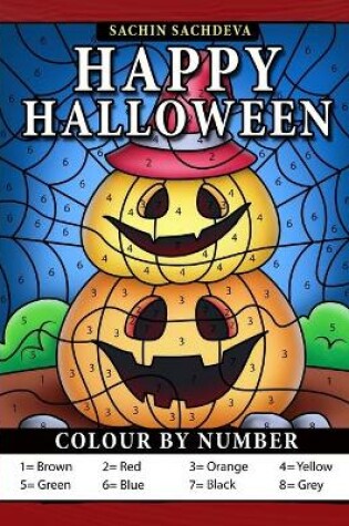 Cover of Happy Halloween Colour by Number