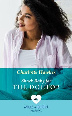Book cover for Shock Baby For The Doctor