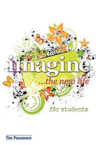 Cover of Imagine the New Life for Students