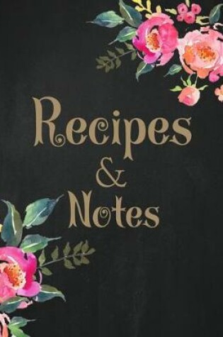 Cover of Recipes and Notes