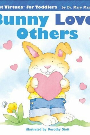 Cover of Bunny Loves Others