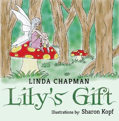 Book cover for Lily's Gift