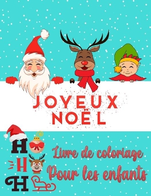 Book cover for Livre de coloriage de Noël pour enfants de 2-4 et 4-8 ans