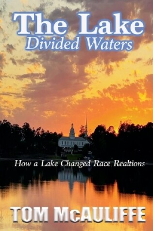 Cover of The Lake - Divided Waters