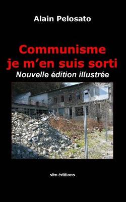 Book cover for Communisme je m'en suis sorti