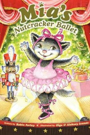 Cover of Mia's Nutcracker Ballet