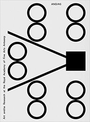 Book cover for And / as - Art and/as Research at the Royal Academy of Fine Arts Antwerp