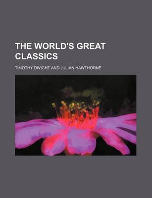 Book cover for The World's Great Classics (Volume 39)