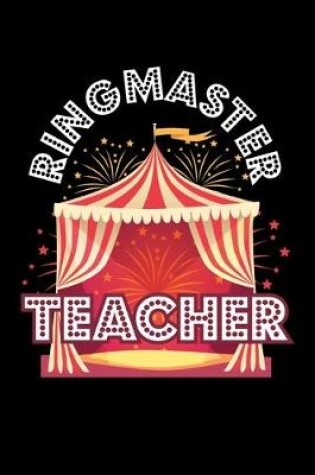 Cover of Ringmaster Teacher