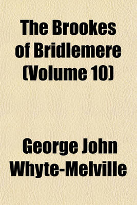 Book cover for The Brookes of Bridlemere (Volume 10)