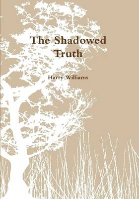 Book cover for The Shadowed Truth