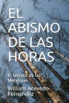 Book cover for El Abismo de Las Horas