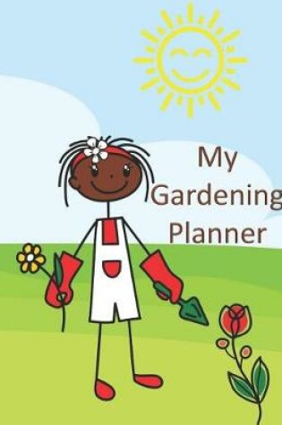 Cover of My Gardening Planner