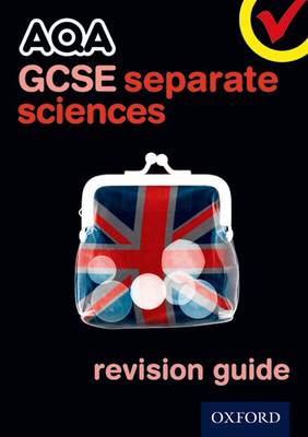 Book cover for AQA GCSE Separate Science Revision Guide