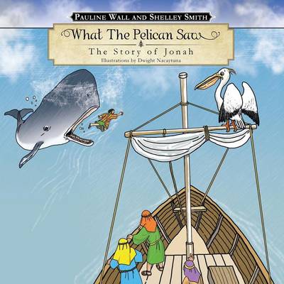 Book cover for What the Pelican Saw