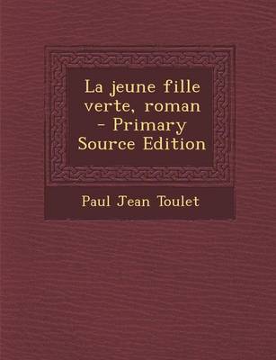 Book cover for La jeune fille verte, roman