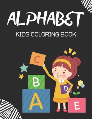Book cover for Alphabet Kids Coloring Book