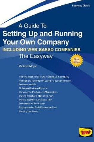 Cover of Setting Up And Running Your Own Company - Including Web-based Companies