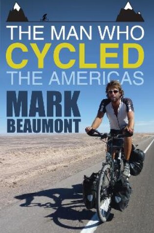 Cover of The Man Who Cycled the Americas