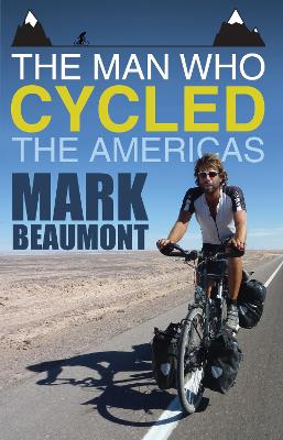 Book cover for The Man Who Cycled the Americas