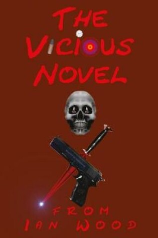 Cover of The Vicious Novel