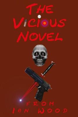Book cover for The Vicious Novel