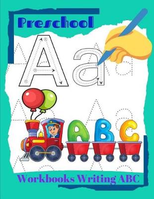 Book cover for Preschool Workbooks Writing ABC