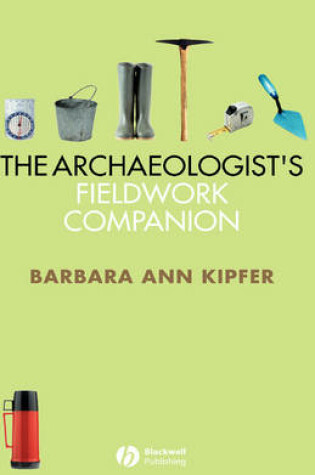 Cover of Archaeologist′s Fieldwork Companion