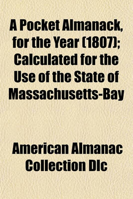 Book cover for A Pocket Almanack, for the Year (1807); Calculated for the Use of the State of Massachusetts-Bay