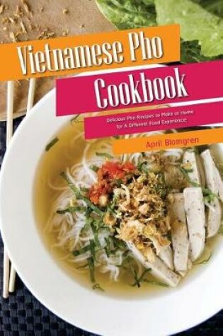 Cover of Vietnamese PHO Cookbook