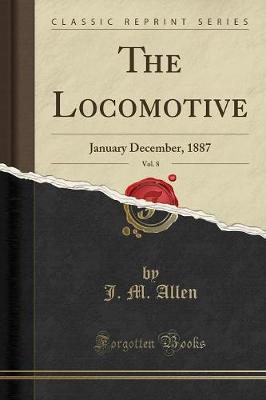 Book cover for The Locomotive, Vol. 8