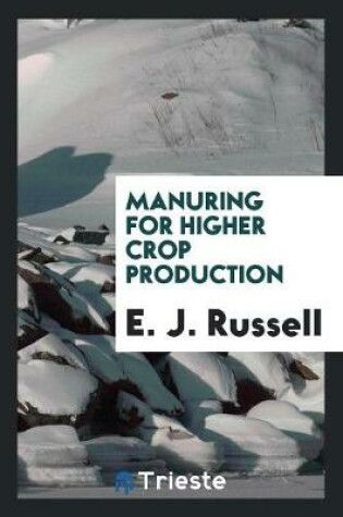 Cover of Manuring for Higher Crop Production