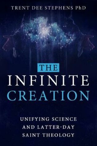 Cover of The Infinite Creation