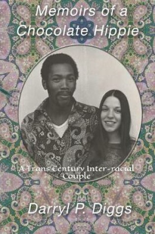 Cover of Memoirs of a Chocolate Hippie